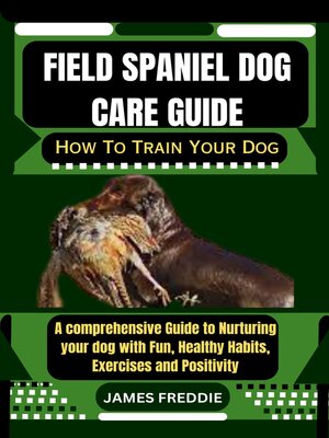 cover image of Field Spaniel Dog care guide